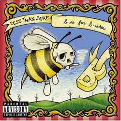 Less Than Jake : B Is for B Sides